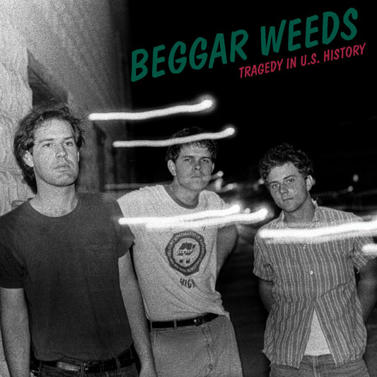 PRE-ORDER: Beggar Weeds "Tragedy in U.S. History" LP