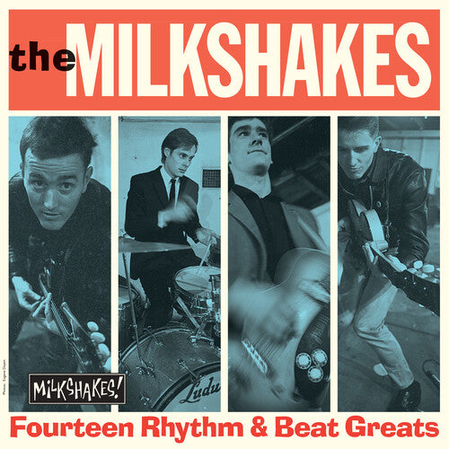 The Milkshakes "Fourteen Rhythm & Beat Greats" LP