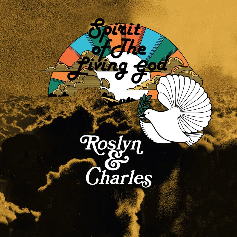 Roslyn & Charles "Spirit of the Living God" LP (RSD 2025)