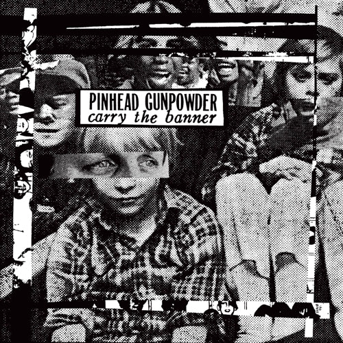 Pinhead Gunpowder "Carry The Banner" CD