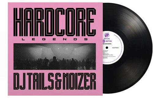 PRE-ORDE: DJ Tails & Noizer "Hardcore Legends" LP (180g Black Vinyl)