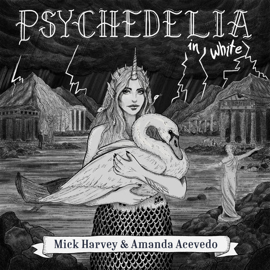 PRE-ORDER: Mick Harvey & Amanda Acevedo "Psychedelia in White" LP (White Vinyl)