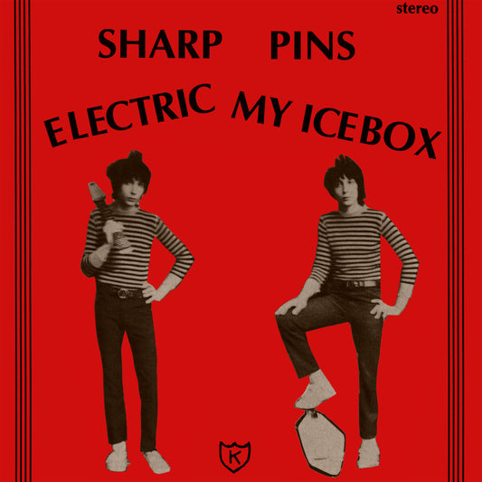 PRE-ORDER: Sharp Pins "Electric My Icebox" 12" EP