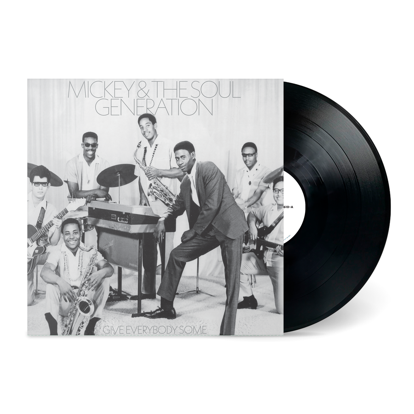 PRE-ORDER: Mickey & The Soul Generation "Give Everybody Some" LP