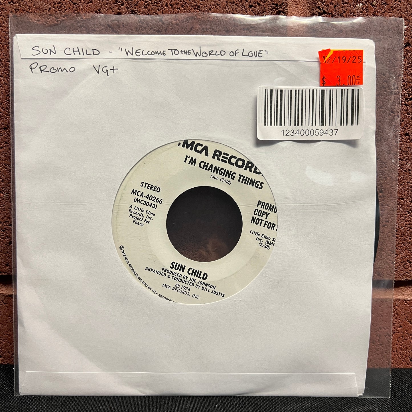 Used Vinyl: Sun Child "Welcome To The World Of Love / I'm Changing Things" 7"