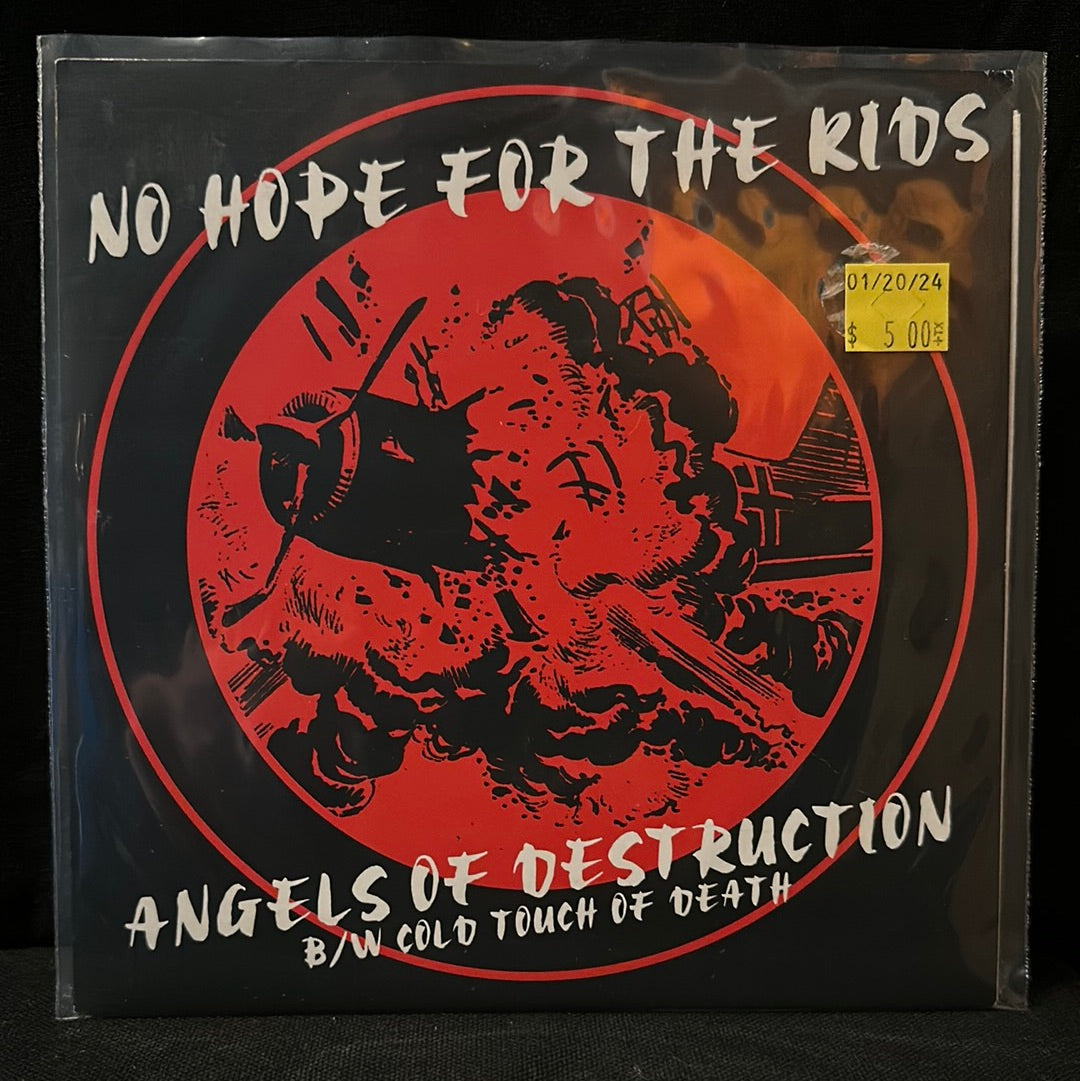 Used Vinyl:  No Hope For The Kids ”Angels Of Destruction” 7"