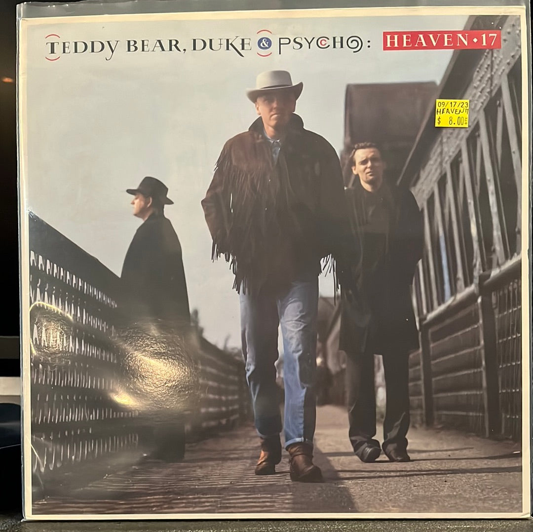 USED VINYL: Heaven 17 "Teddy Bear, Duke & Psycho" LP