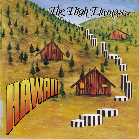 PRE-ORDER: The High Llamas "Hawaii" 2xLP