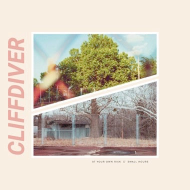 PRE-ORDER: Cliffdiver "At Your Own Risk // Small Hours" LP (Hot Pink Vinyl)