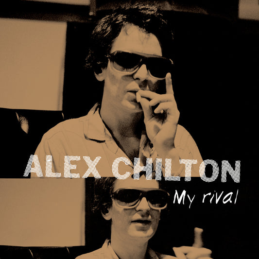 Alex Chilton "My Rival" 12" EP