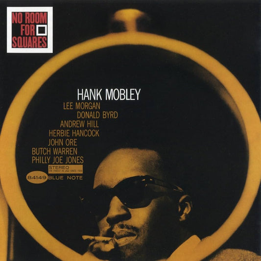 Hank Mobley "No Room For Squares (Blue Note Classic Vinyl Series)" LP
