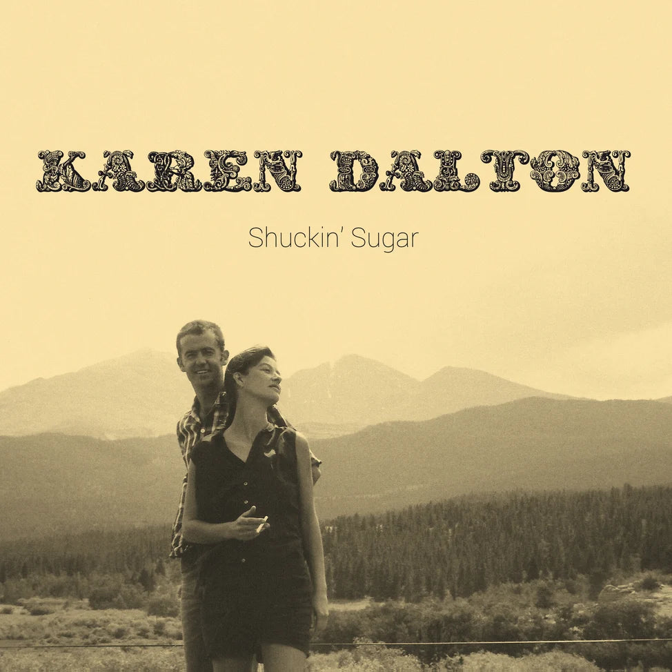 Karen Dalton "Shuckin' Sugar" LP (Sky Blue)