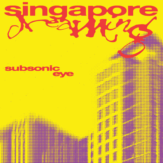 Subsonic Eye "Singapore Dreaming" LP ("Philosophising" Vinyl)