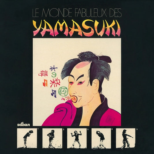 PRE-ORDER: Yamasuki "Le Monde Fabuleux Des Yamasuki" LP
