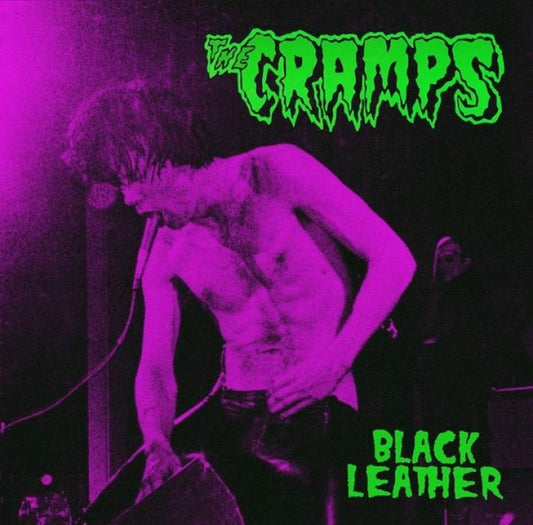 The Cramps "Black Leather: Live At The Stone, San Francisco, 13th May 1980" LP
