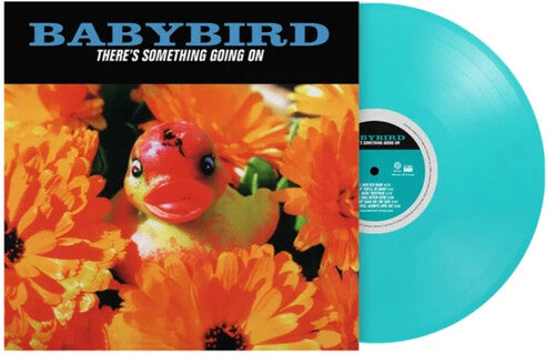 PRE-ORDER: Babybird "There's Something Going On" LP (180g Turquoise Vinyl, Numbered)