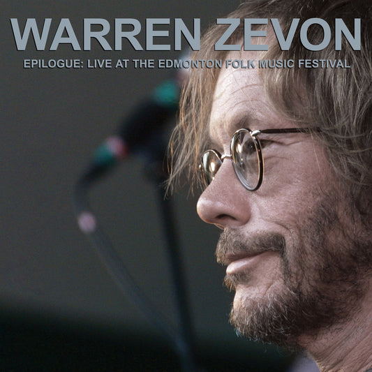 PRE-ORDER: Warren Zevon "Epilogue: Live At The Edmonton Folk Music Festival" 2xLP (Opaque Metallic Silver Vinyl)