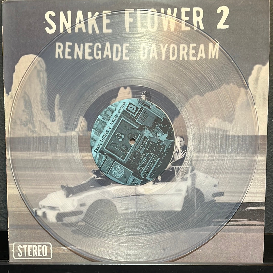 USED VINYL: Snake Flower 2 “Renegade Daydream” LP (Clear Vinyl)