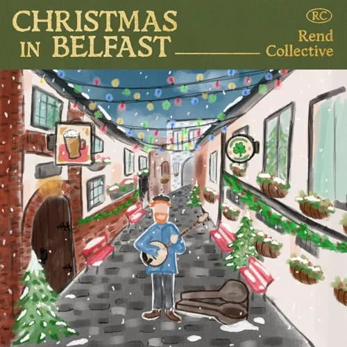 PRE-ORDER: Rend Collective "Christmas In Belfast" LP