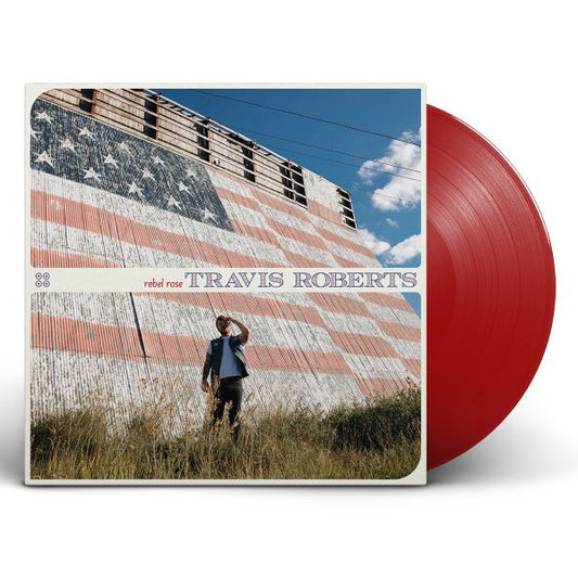 Travis Roberts "Rebel Rose" LP (Red Vinyl)