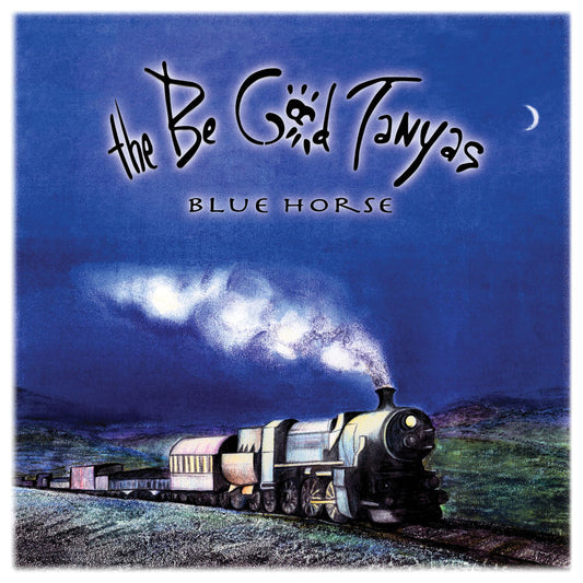 PRE-ORDER: The Be Good Tanyas "Blue Horse (25th Anniversary Edition)" LP (180g Blue Jay Vinyl)