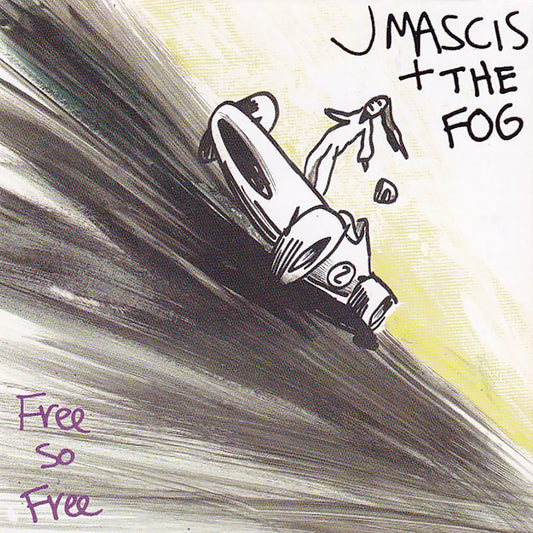 PRE-ORDER: J Mascis + The Fog "Free So Free" LP