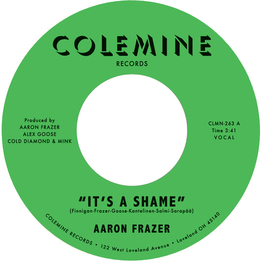 PRE-ORDER: Aaron Frazer "It's a Shame b/w The Fool" 7" (Natural w/ Green Swirl Vinyl)