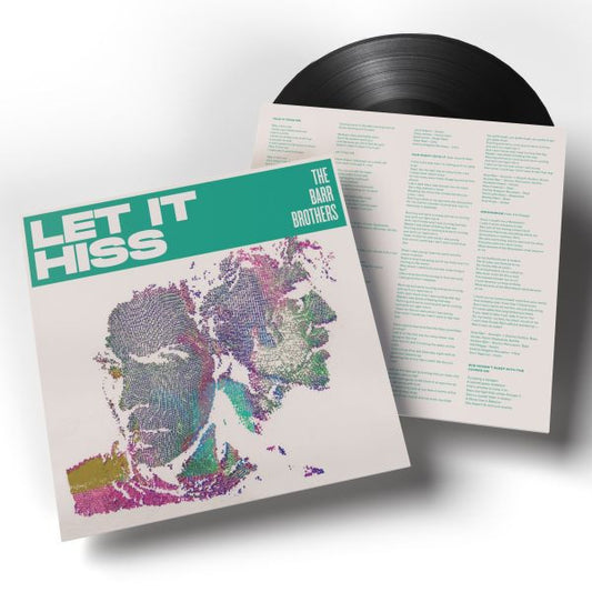 The Barr Brothers "Let it Hiss" LP