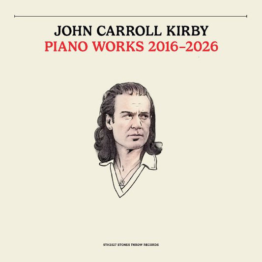 PRE-ORDER: John Carroll Kirby "Piano Works 2016-2026" LP