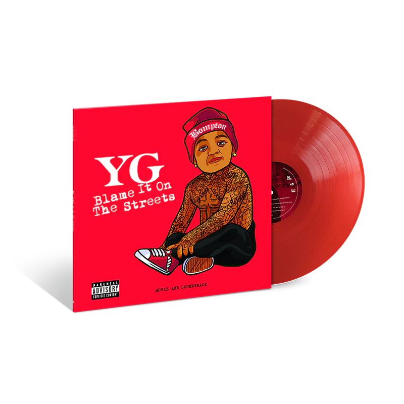 PRE-ORDER: YG "Blame It On The Streets" LP (Translucent Red Vinyl)