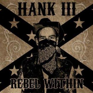 PRE-ORDER: Hank Williams III "Rebel Within" LP