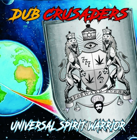 PRE-ORDER: Dub Crusaders "Universal Spirit Warrior" LP