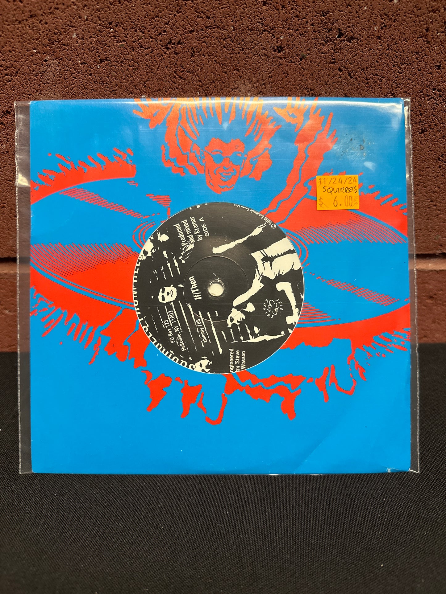 Used Vinyl: Squirrels From Hell "If/Then" 7"