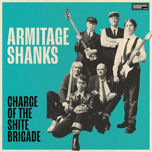 PRE-ORDER: Armitage Shanks "Charge Of The Shite Brigade" LP
