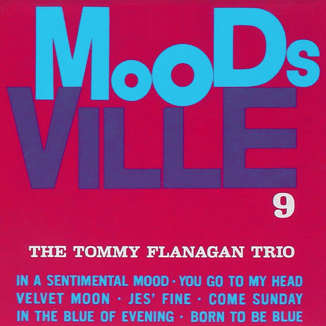 EMBARGO 9/23 PRE-ORDER: Tommy Flanagan Trio "Moodsville Volume 9: The Tommy Flanagan Trio" LP (180g Vinyl)