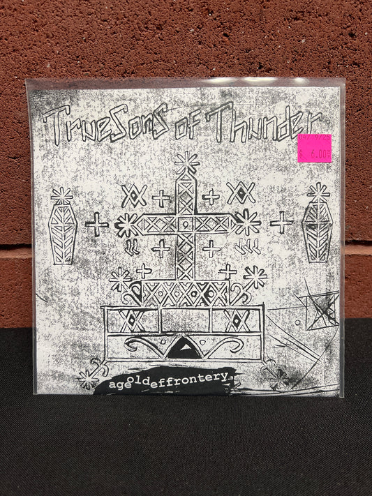 Used Vinyl: True Sons Of Thunder "Age Old Effrontery" 7"