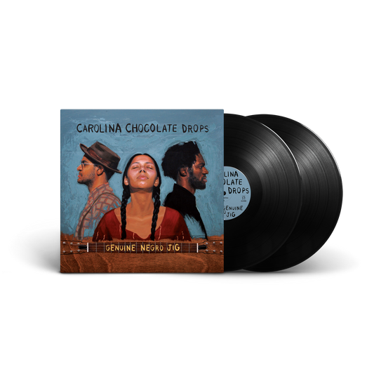PRE-ORDER: Carolina Chocolate Drops "Genuine Negro Jig (15th Anniversary Edition)" LP