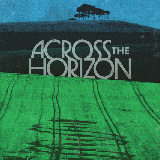 PRE-ORDER: V/A "Across the Horizon - Vol. 1" LP