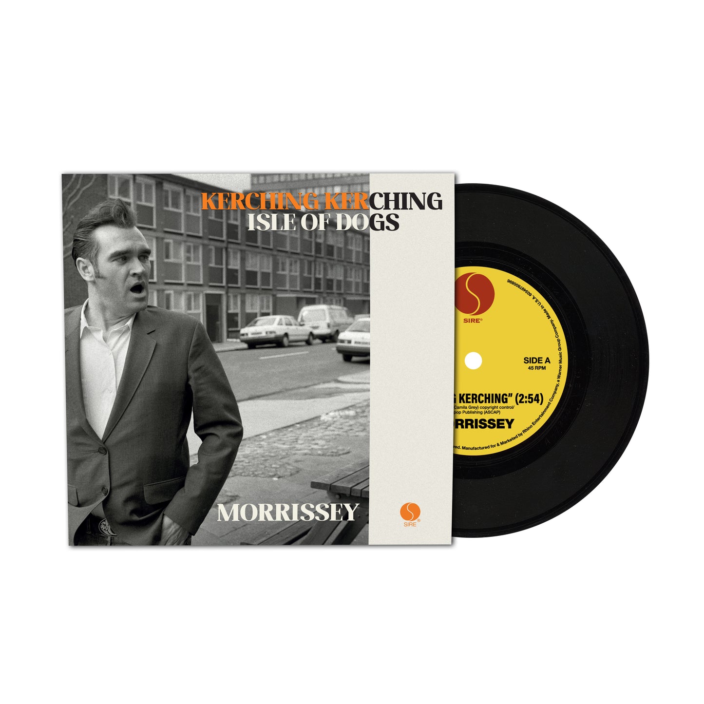 PRE-ORDER: Morrissey "Kerching Kerching / Isle of Dogs" 7"