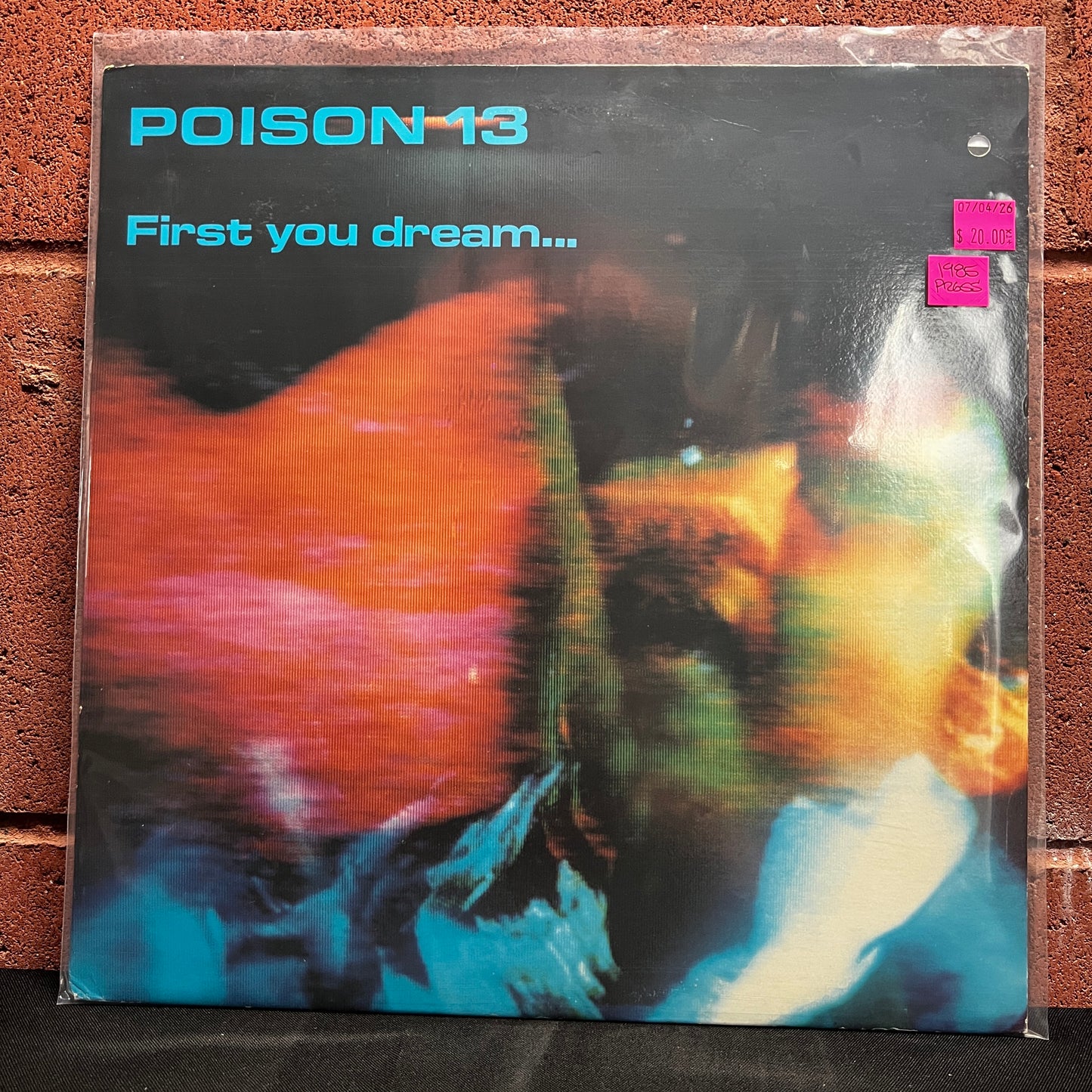 Used Vinyl: Poison 13 ‎"First You Dream..." LP (1985 Press)