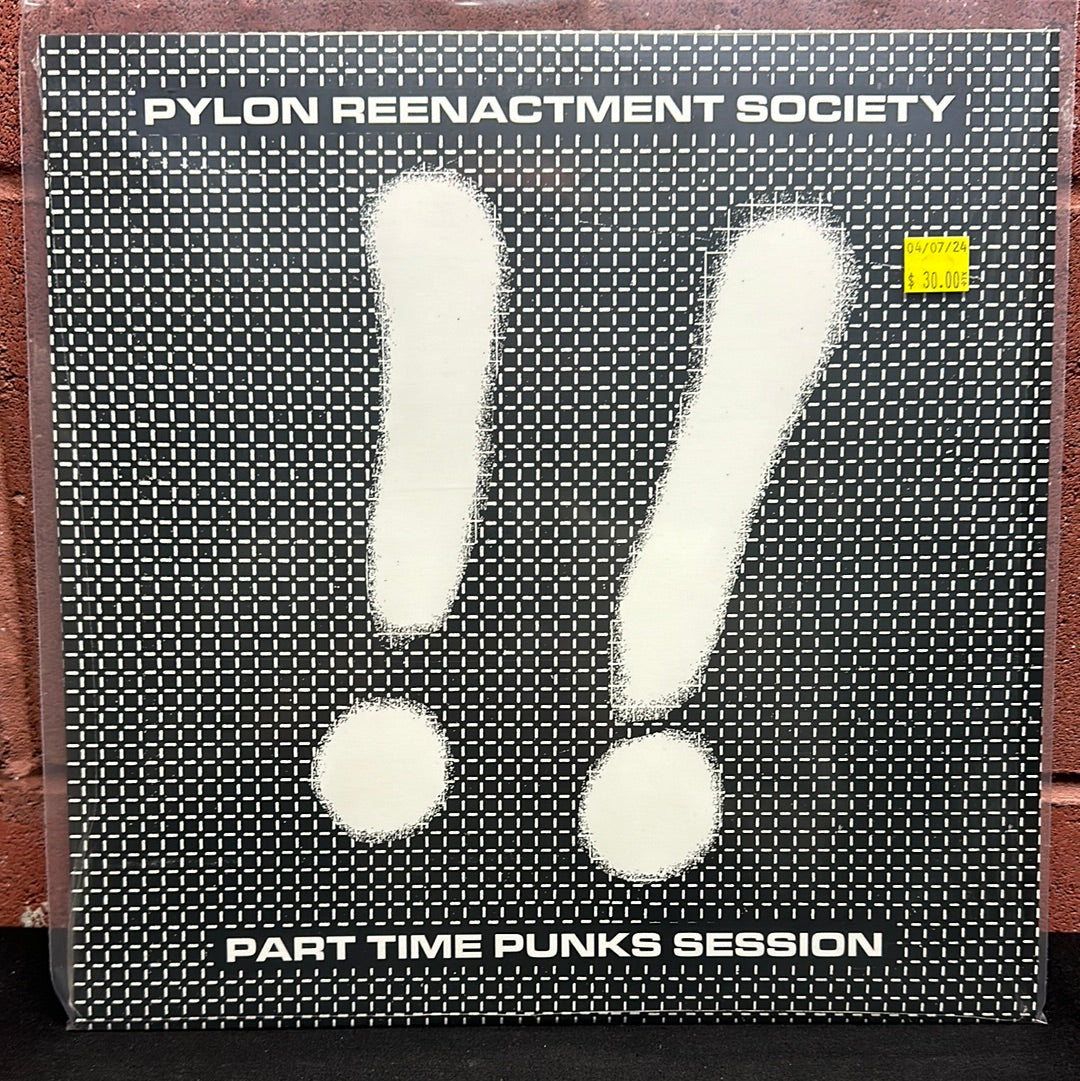 Used Vinyl:  Pylon Reenactment Society ”Part Time Punks Session” LP