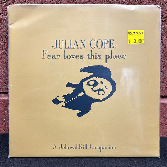 Used Vinyl:  Julian Cope ”Fear Loves This Place” 7"