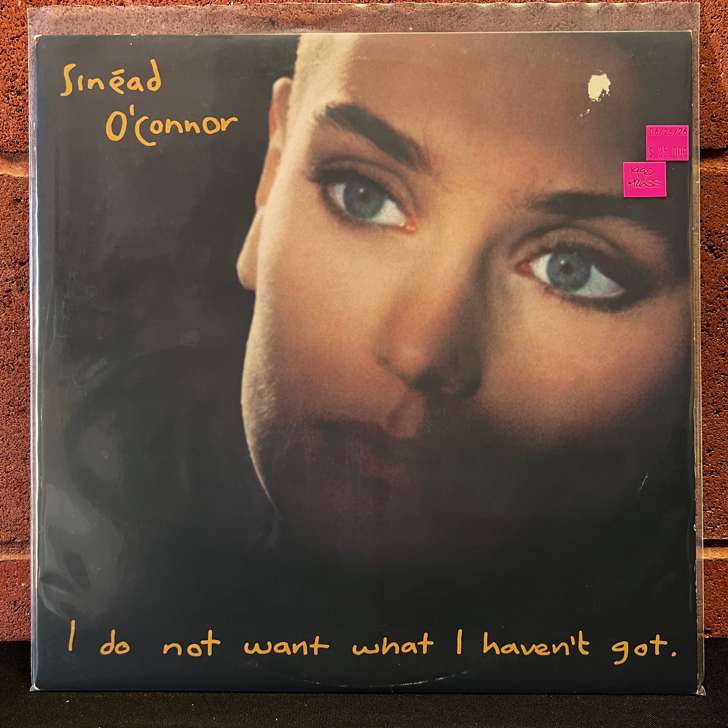 Used Vinyl: Sinéad O'Connor ‎"I Do Not Want What I Haven't Got" LP (1990 Press)