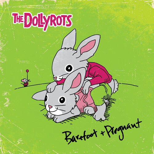 The Dollyrots "Barefoot And Pregnant" LP