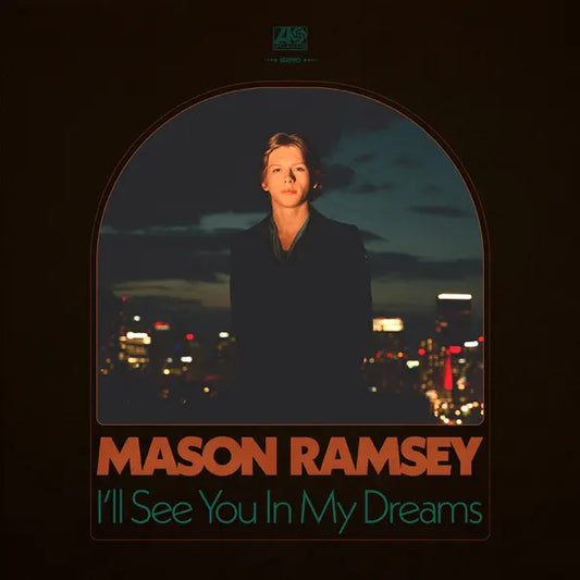 PRE-ORDER: Mason Ramsey "I'll See You In My Dreams" LP