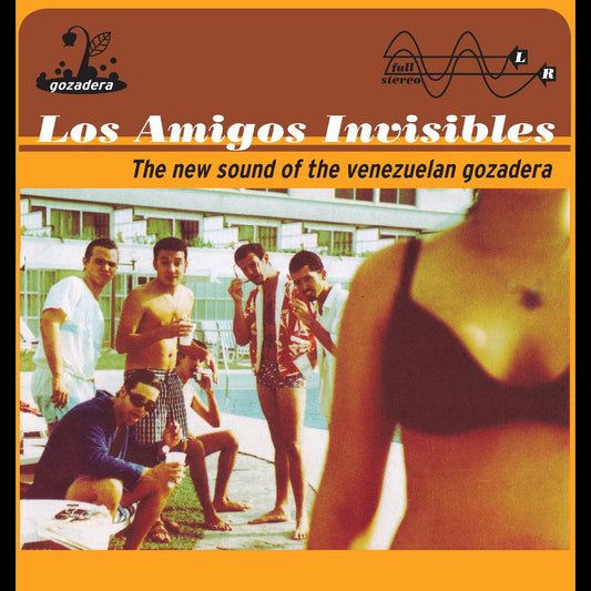 PRE-ORDER: Los Amigos Invisibles "The New Sound of the Venezuelan Gozadera" 2xLP ("Tequila Sunrise" Color Vinyl)