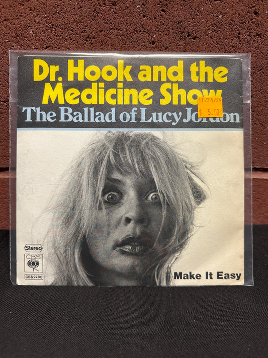 Used Vinyl:  Dr. Hook & The Medicine Show ”The Ballad Of Lucy Jordon” 7"