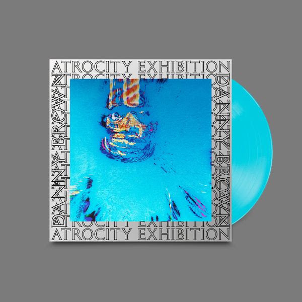 PRE-ORDER: Danny Brown "Atrocity Exhibition: 10 Year Anniversary Edition" 2xLP (Transparent Blue Vinyl)