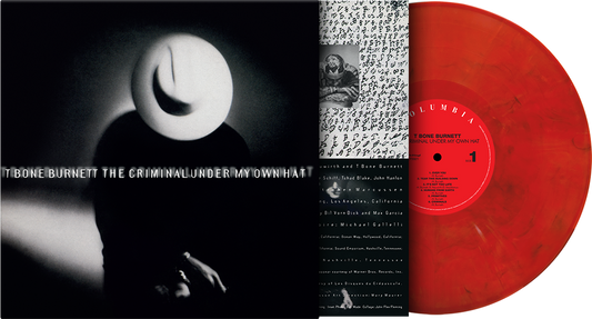 PRE-ORDER: T Bone Burnett "The Criminal Under My Own Hat" LP (180g Color Vinyl, Import)