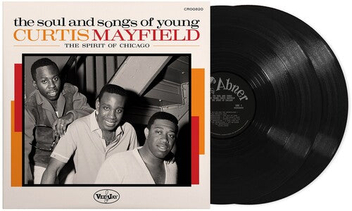 Black Friday 2024:  Various Artists  "The Soul And Songs Of Young Curtis Mayfield: The Spirit Of Chicago"  2xLP